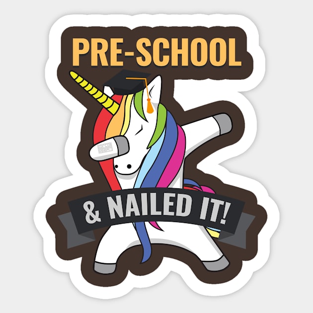 PRE-SCHOOL Nailed It Unicorn Dabbing Graduation Sticker by porcodiseno